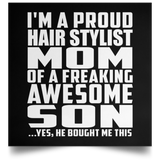 Proud Hair Stylist Mom Of Awesome Son - Poster Square