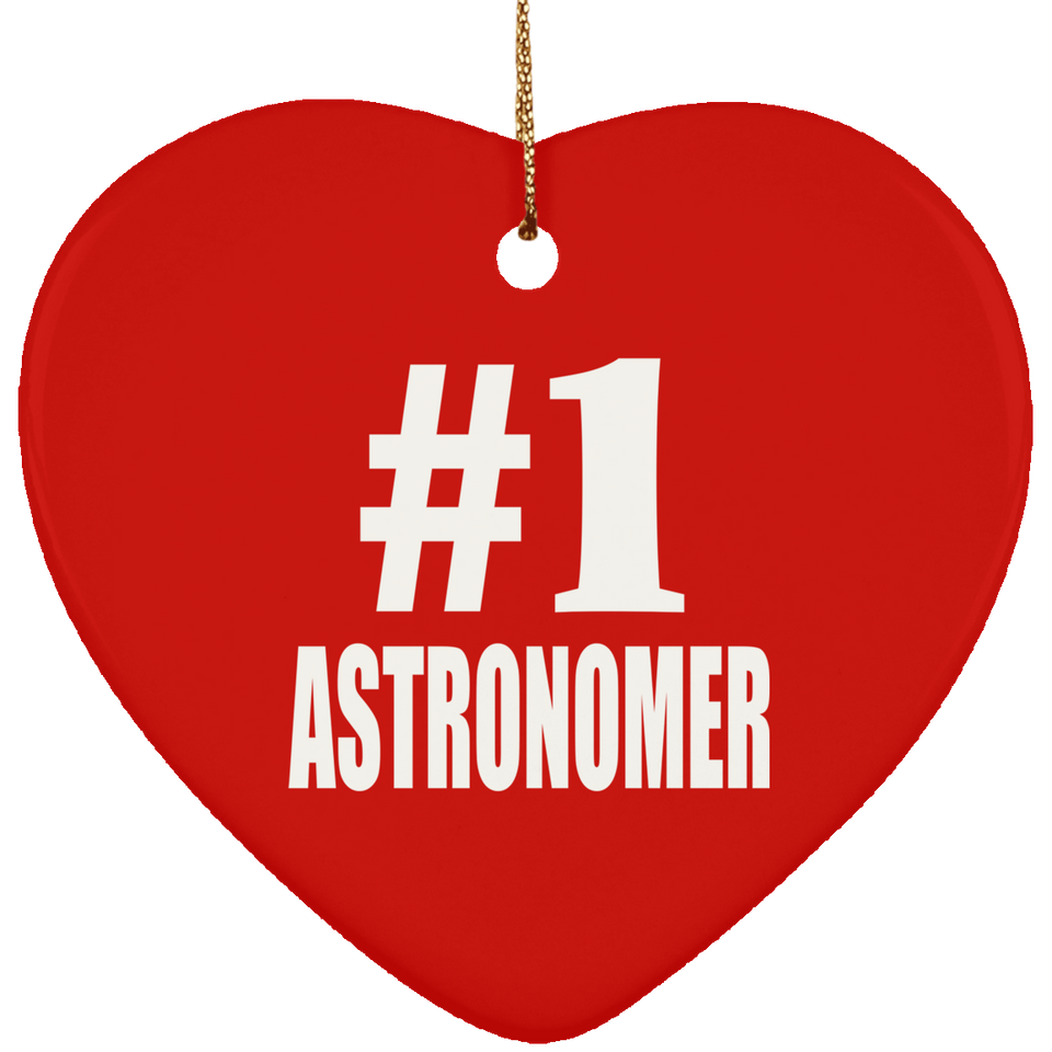 Number One #1 Astronomer - Heart Ornament