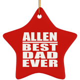 Allen Best Dad Ever - Star Ornament