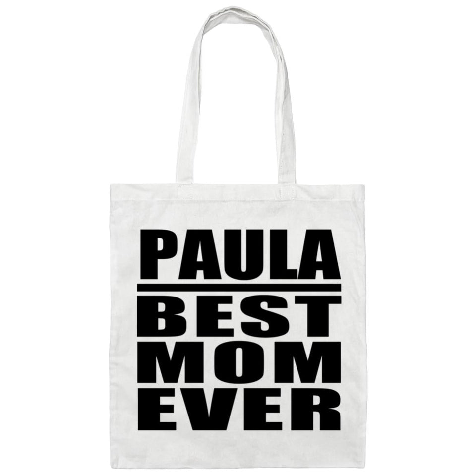 Paula Best Mom Ever - Tote Bag White