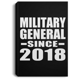 Military General Since 2018 - Canvas Portrait