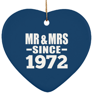 52nd Anniversary Mr & Mrs Since 1972 - Heart Ornament