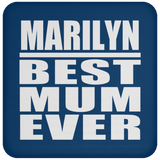 Marilyn Best Mum Ever - Drink Coaster