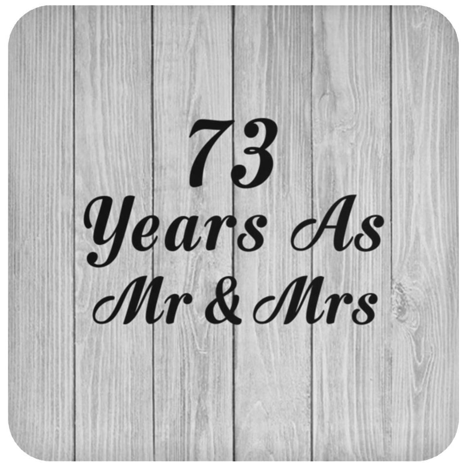 73rd Anniversary 73 Years As Mr & Mrs - Drink Coaster F