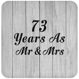 73rd Anniversary 73 Years As Mr & Mrs - Drink Coaster F