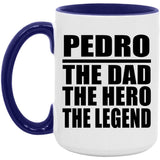 Pedro The Dad The Hero The Legend - 15oz Accent Mug Purple