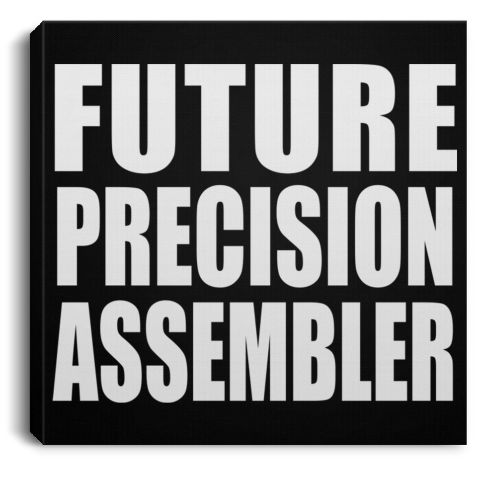 Future Precision Assembler - Canvas Square