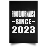 Photojournalist Since 2023 - Poster Portrait