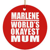 Marlene World's Okayest Mum - Circle Ornament
