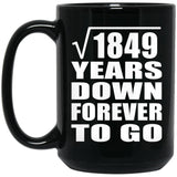 43rd Anniversary Square Root of 1849 Years Down Forever To Go - 15oz Coffee Mug Black