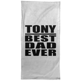 Tony Best Dad Ever - Hand Towel