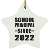School Principal Since 2022 - Star Ornament