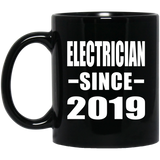 Electrician Since 2019 - 11oz Coffee Mug Black