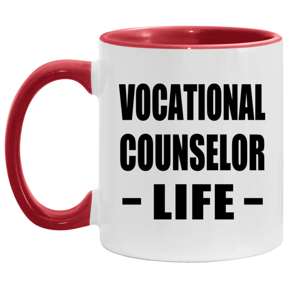 Vocational Counselor Life - 11oz Accent Mug Red