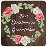 First Christmas As Grandfather - Drink Coaster A