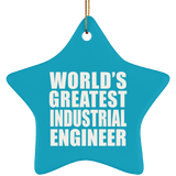 World's Greatest Industrial Engineer - Star Ornament