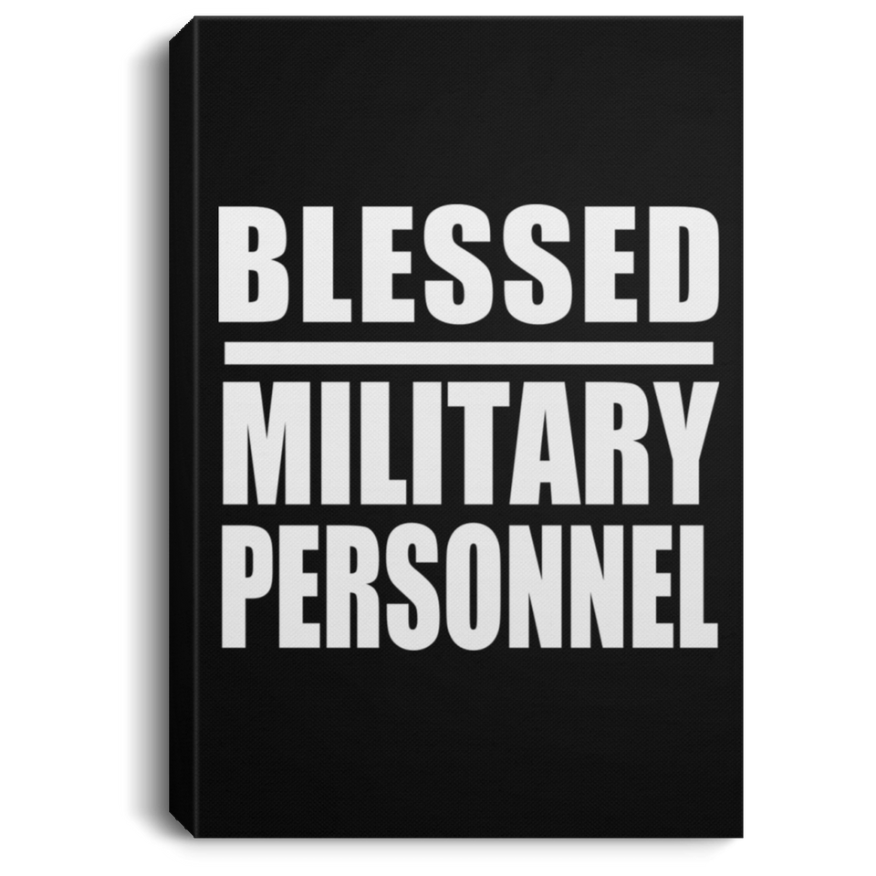Blessed Military Personnel - Canvas Portrait
