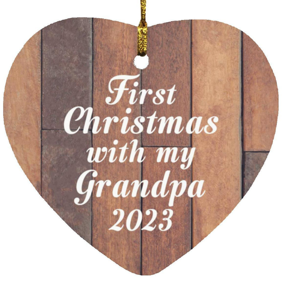 First Christmas With My Grandpa 2023 - Heart Ornament E
