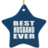 Best Husband Ever - Star Ornament