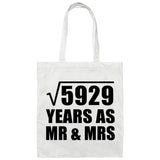 77th Anniversary Square Root of 5929 Years As Mr & Mrs - Tote Bag White