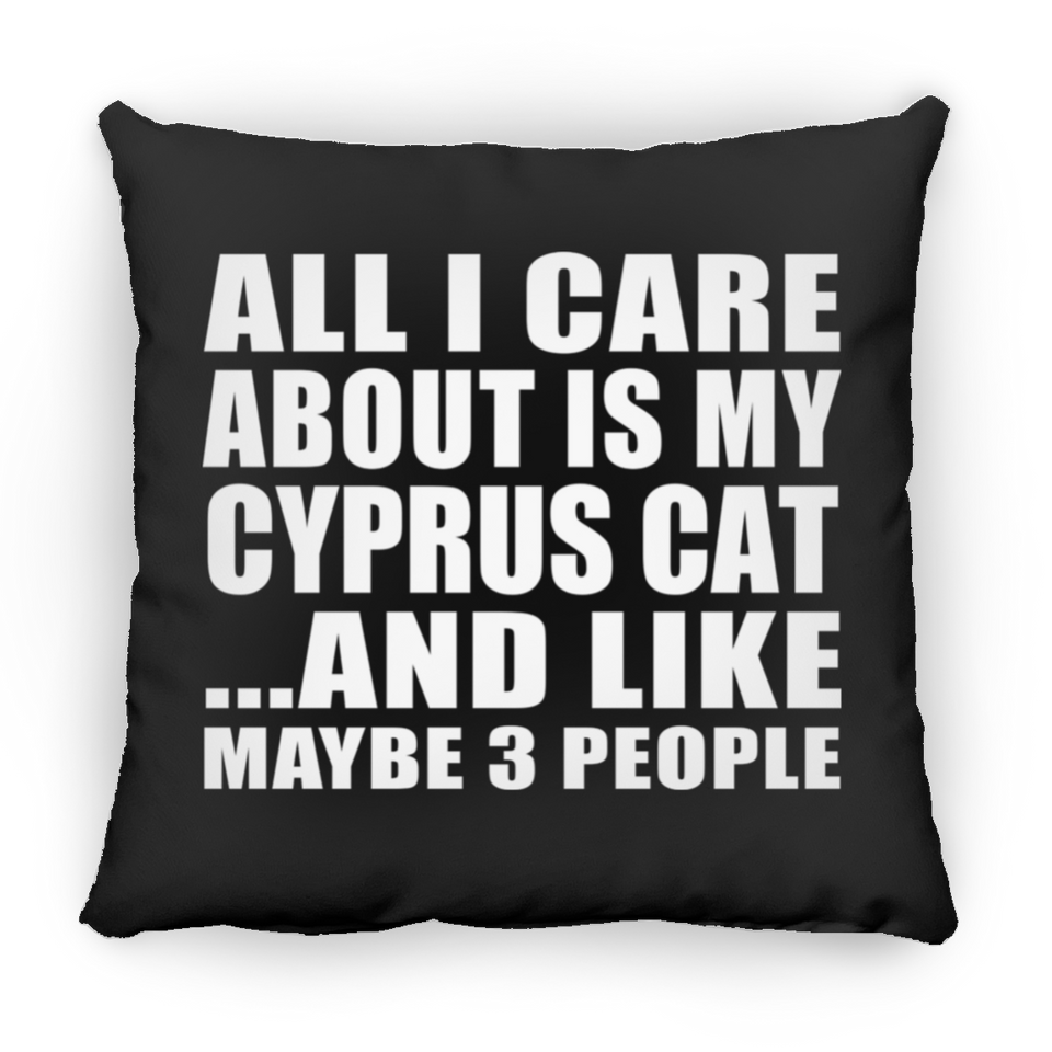 All I Care About Is My Cyprus Cat - Throw Pillow Black