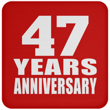 47th Anniversary 47 Years - Drink Coaster