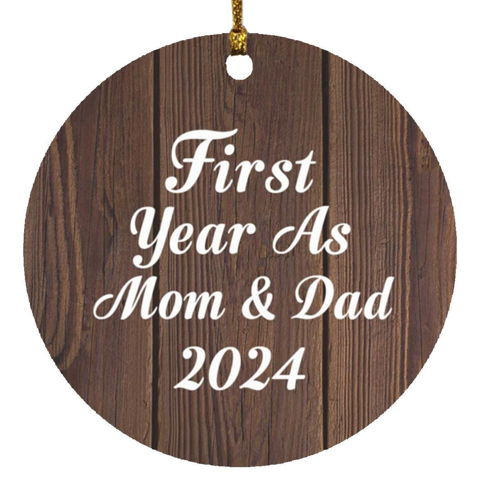 First Year As Mom & Dad 2024 - Circle Ornament D