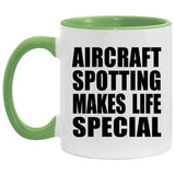 Aircraft Spotting Makes Life Special - 11oz Accent Mug Green