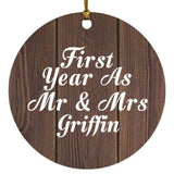 First Year As Mr & Mrs Griffin - Circle Ornament D