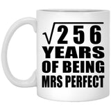 16th Anniversary Square Root of 256 Years of Mrs Perfect - 11oz Coffee Mug