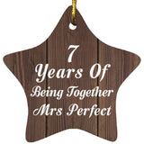 7th Anniversary 7 Years Of Being Mrs Perfect - Star Ornament D