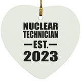 Nuclear Technician Established EST. 2023 - Heart Ornament