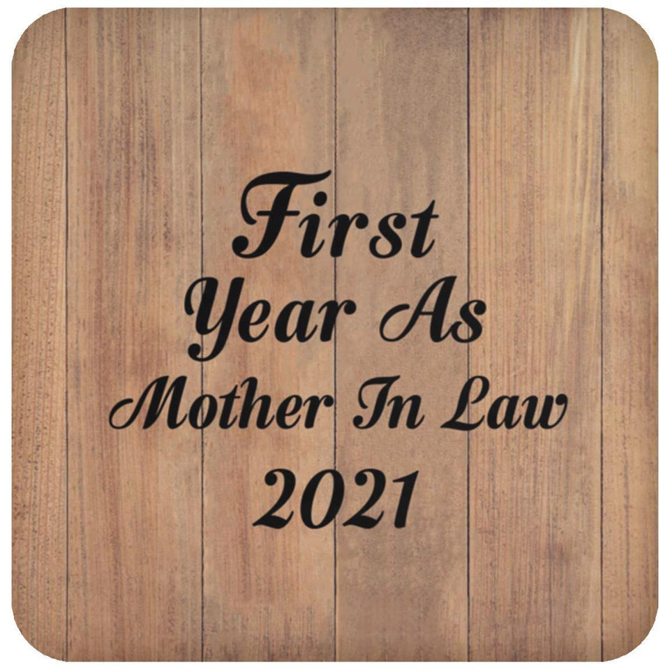 First Year As Mother In Law 2021 - Drink Coaster C