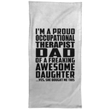 Proud Occupational Therapist Dad Of Awesome Daughter - Hand Towel