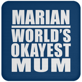 Marian World's Okayest Mum - Drink Coaster