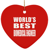 World's Best Biomedical Engineer - Heart Ornament