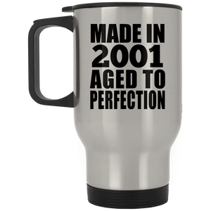 23rd Birthday Made In 2001 Aged to Perfection - Silver Travel Mug