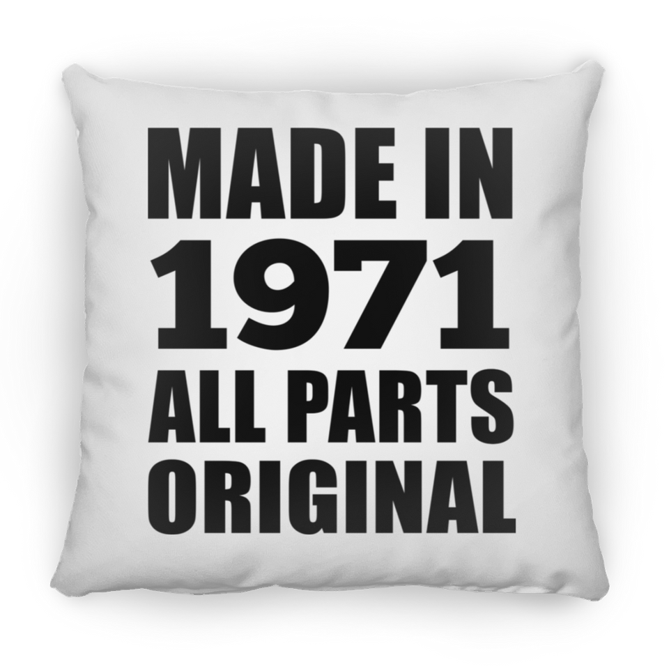 53rd Birthday Made in 1971 All Parts Original - Throw Pillow