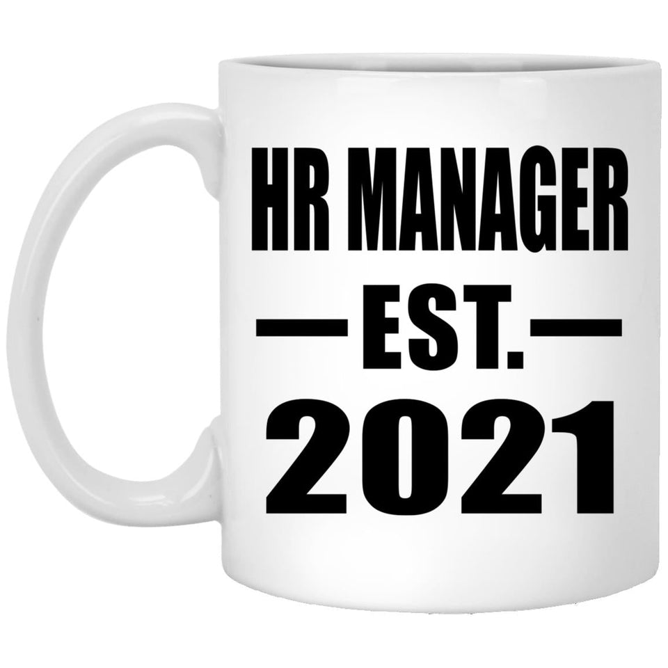 HR Manager Established EST. 2021 - 11oz Coffee Mug