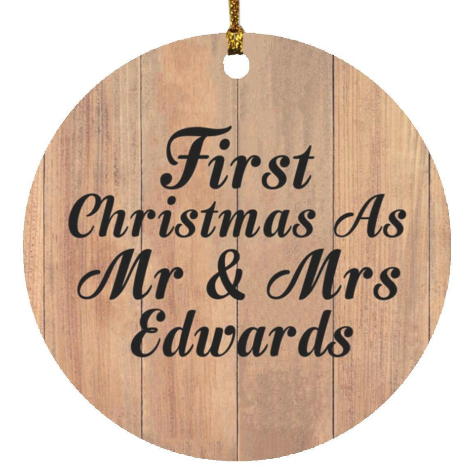 First Christmas As Mr & Mrs Edwards - Circle Ornament C