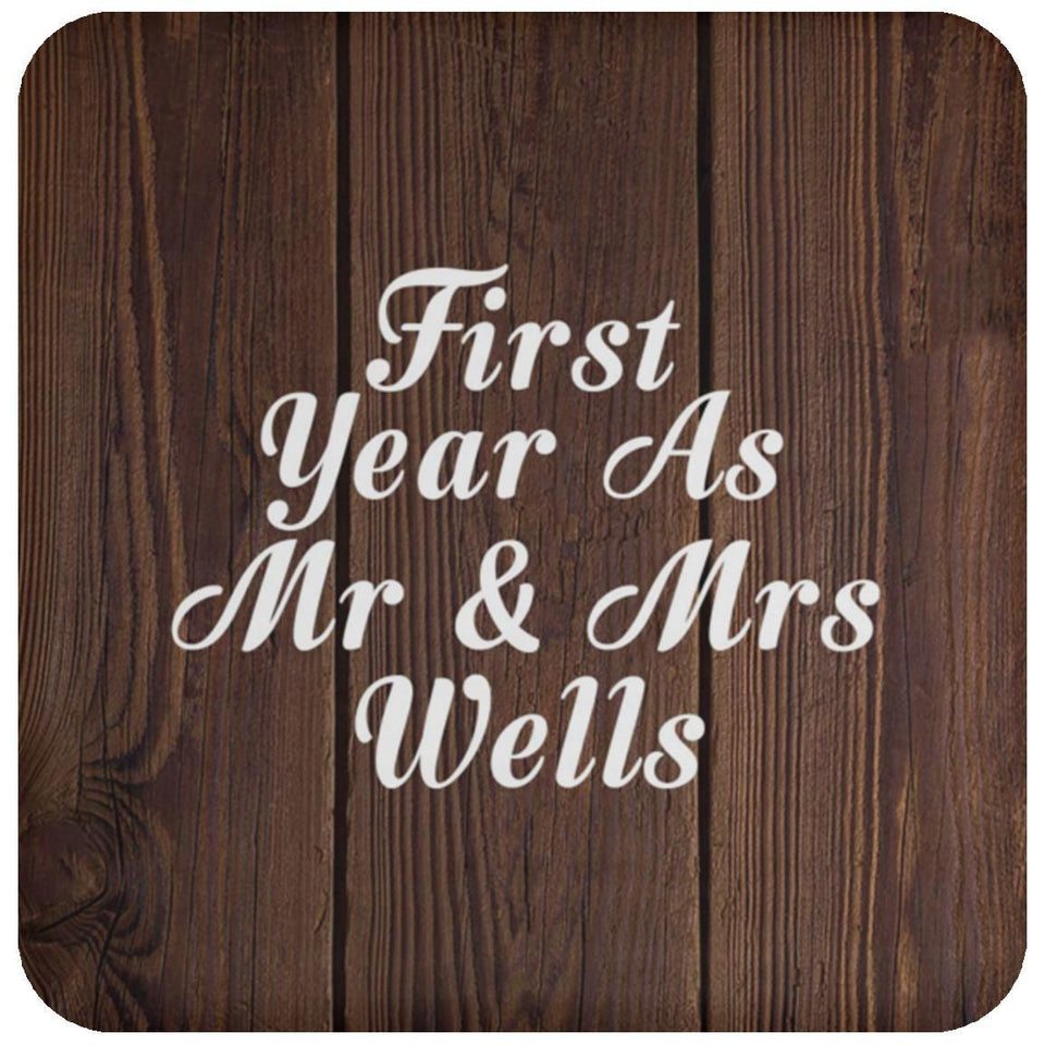 First Year As Mr & Mrs Wells - Drink Coaster D