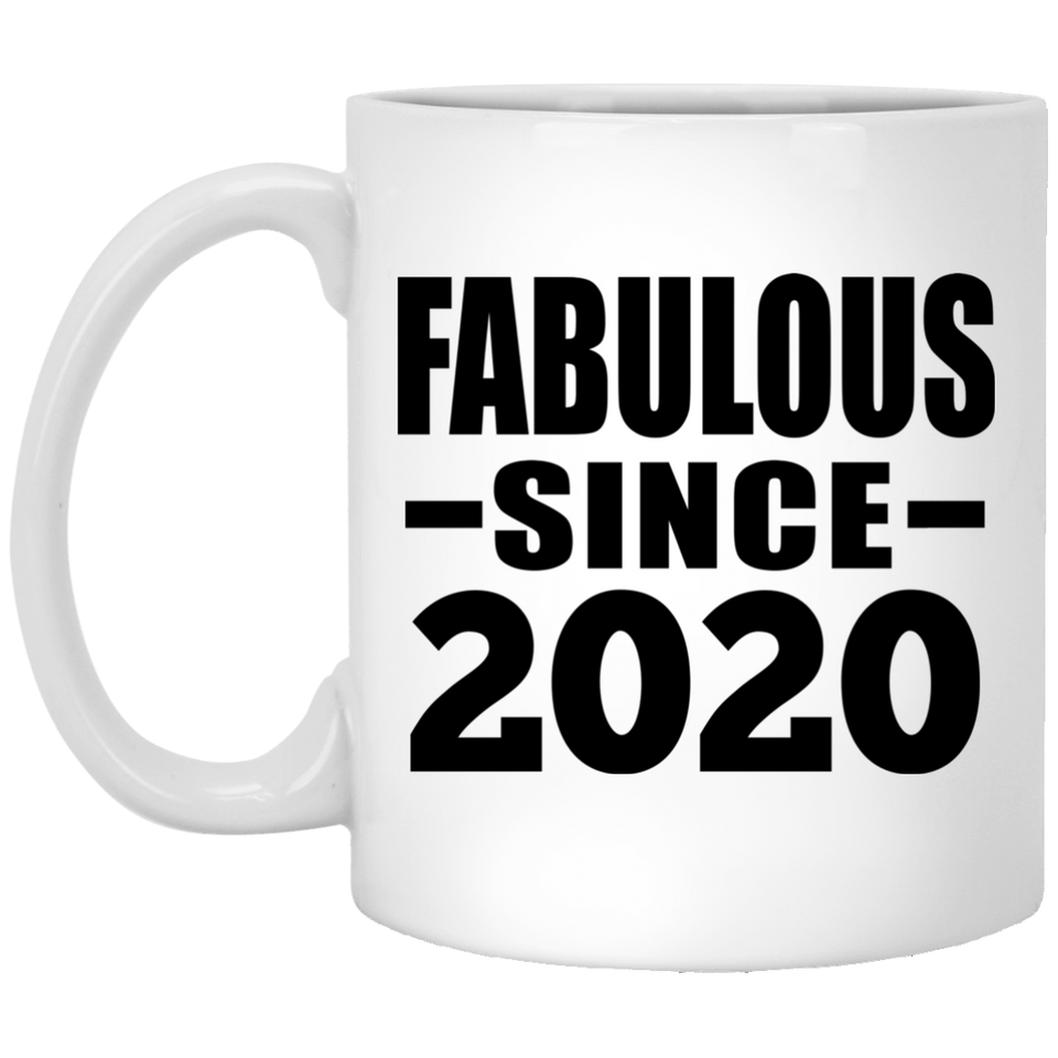 4th Birthday Fabulous Since 2020 - 11 Oz Coffee Mug