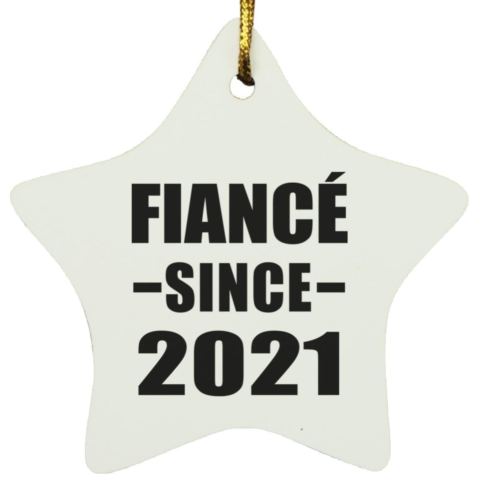 Fiance Since 2021 - Star Ornament