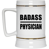 Badass Physician - Beer Stein