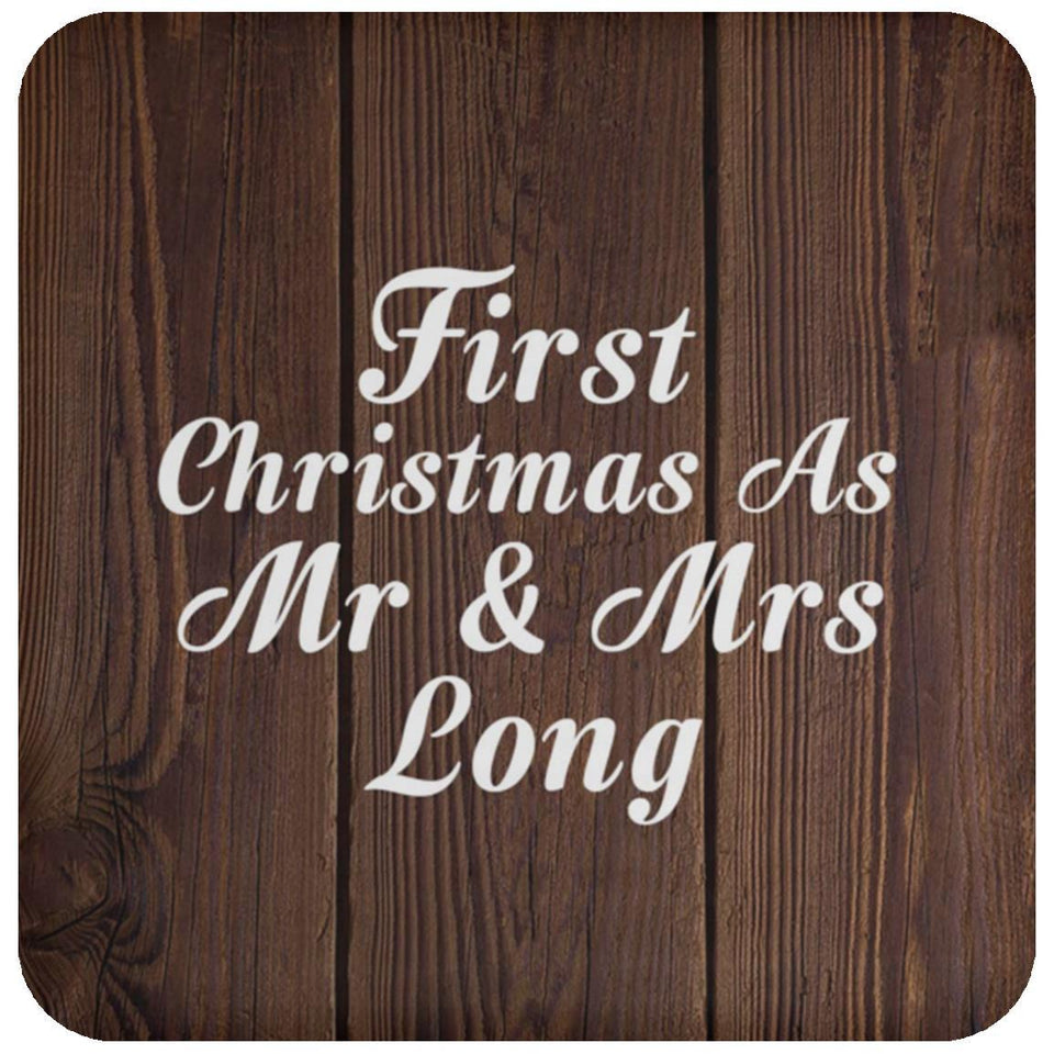 First Christmas As Mr & Mrs Long - Drink Coaster D