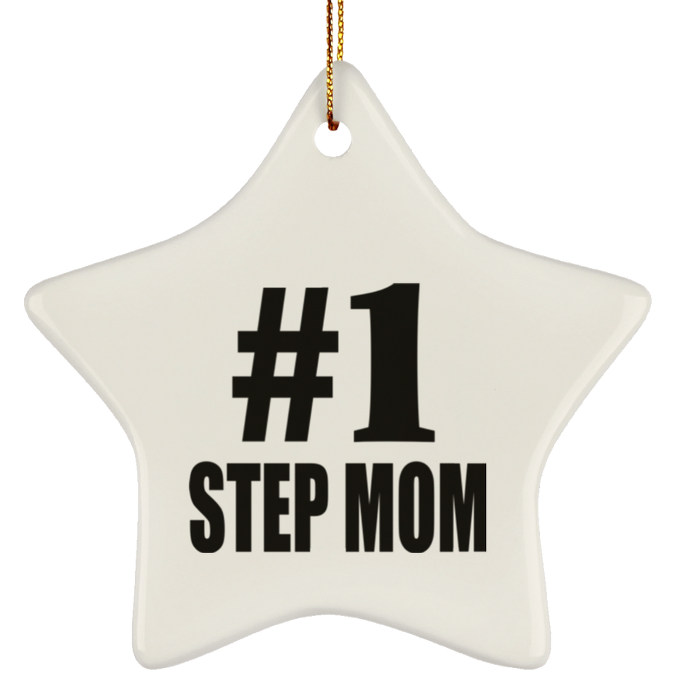 Number One #1 Step Mom - Star Ornament