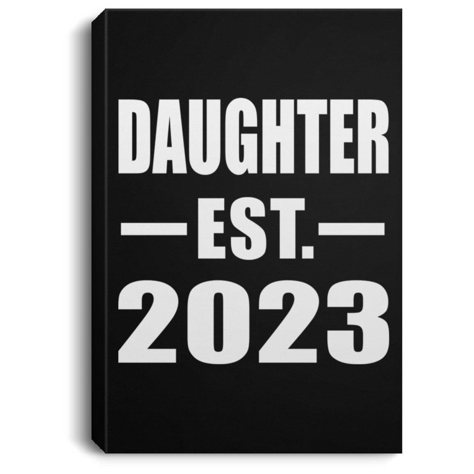 Daughter Established EST. 2023 - Canvas Portrait