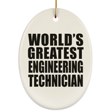 World's Greatest Engineering Technician - Oval Ornament