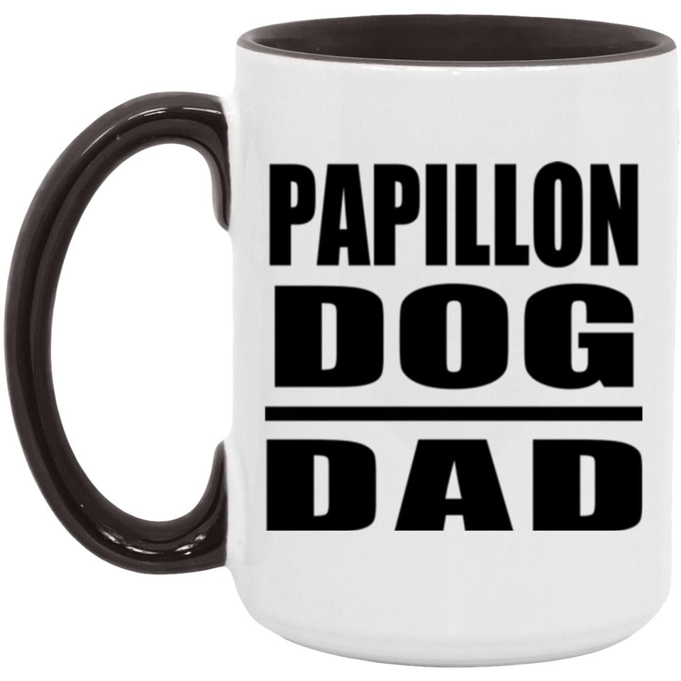 Papillon Dog Dad - 15oz Accent Mug Black