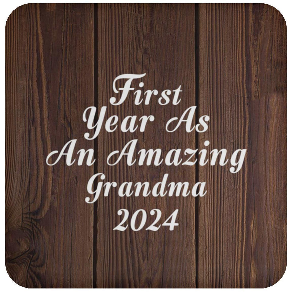 First Year As An Amazing Grandma 2024 - Drink Coaster D